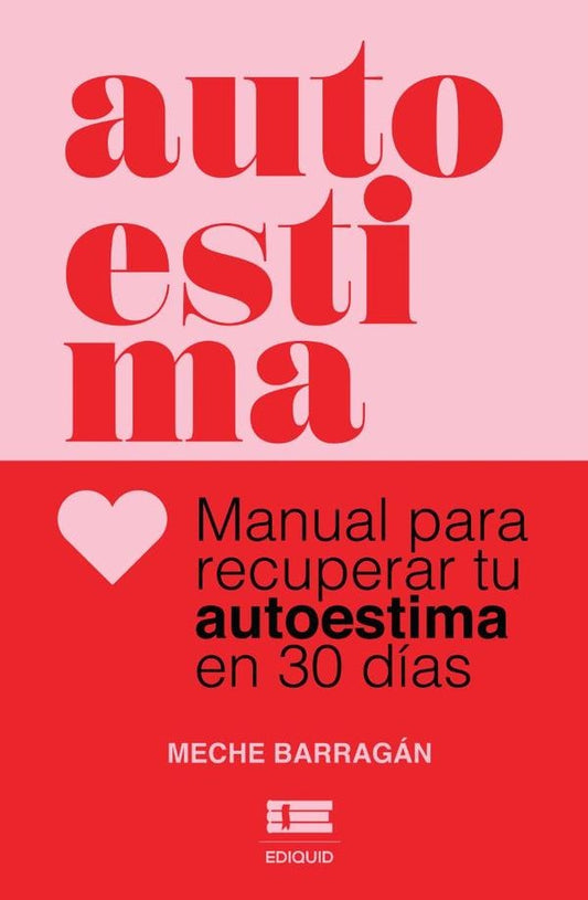 Autoestima. | BarraganBuendiaMaria Mercedes