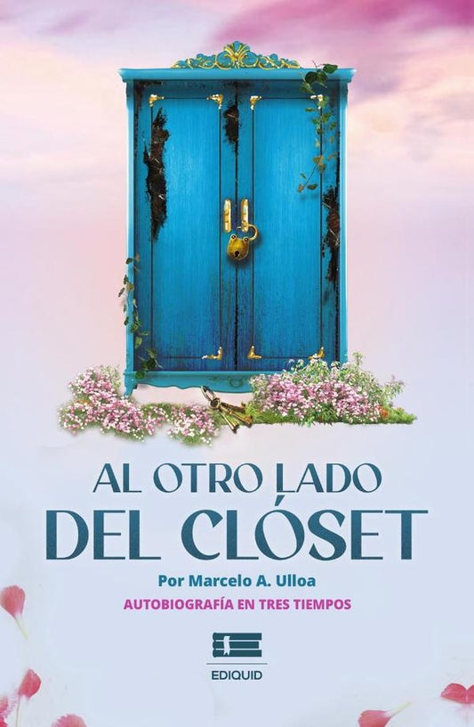 Al otro lado del closet | MarceloA. Ulloa
