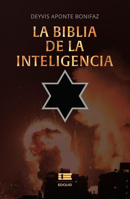 La biblia de la inteligencia | DeyvisAponte Bonifaz