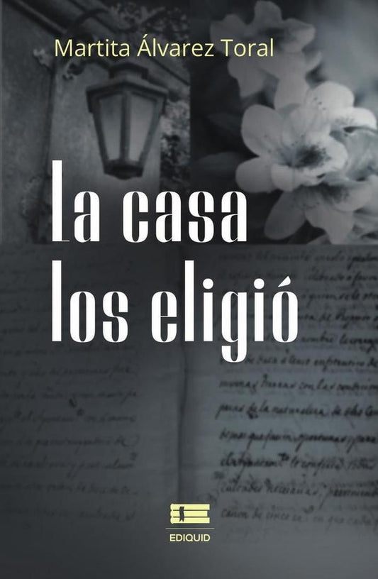 La casa los eligio | Marthaalvarez Toral