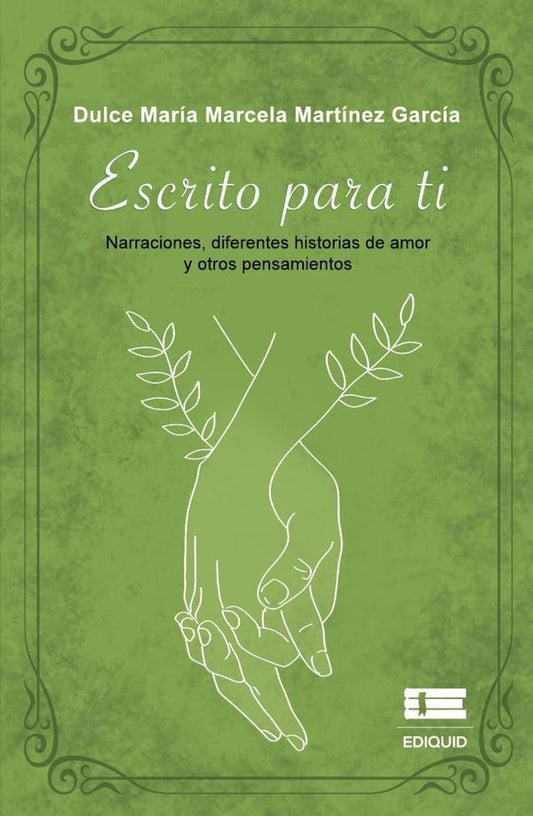 Escrito para ti | DulceMariaMarcelaMartinez Garcia