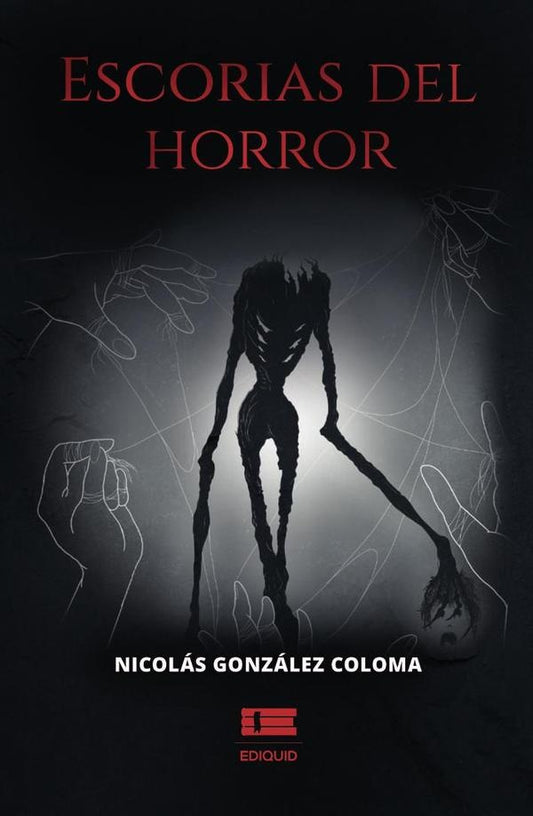 Escorias del horror | NicolasGonzalez Coloma