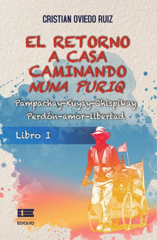 El retorno a casa caminando | CristianOviedo Ruiz