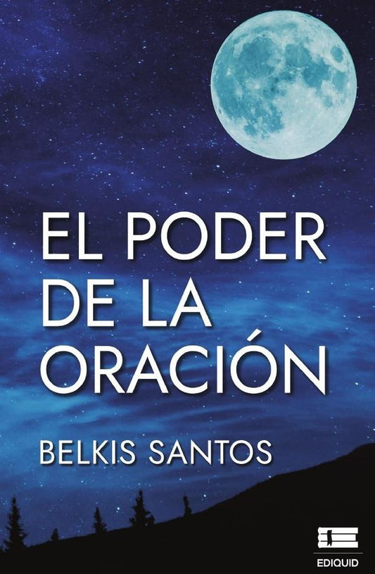 El poder de la oracion | Belkis Santos