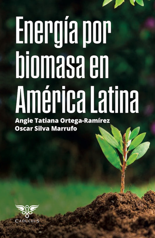 Energia por biomasa en America Latina | OscarSilva Marrufo