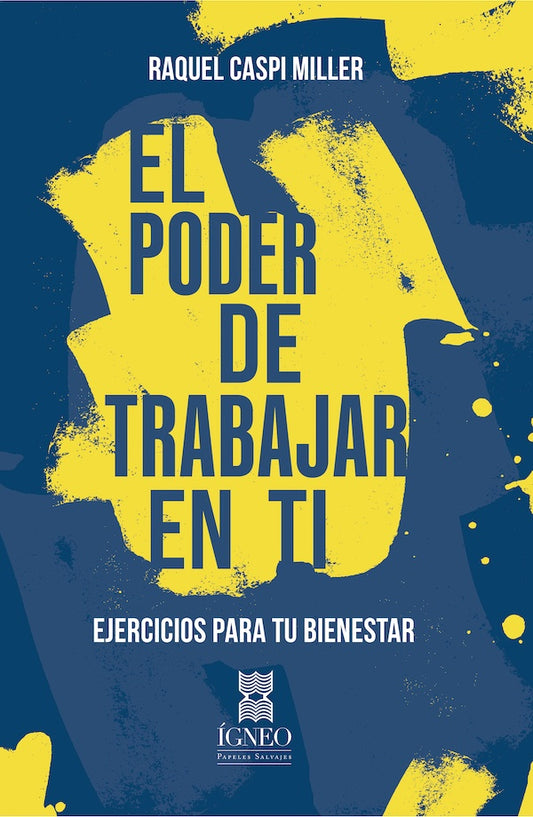 El poder de trabajar en ti. | RaquelCaspi Miller