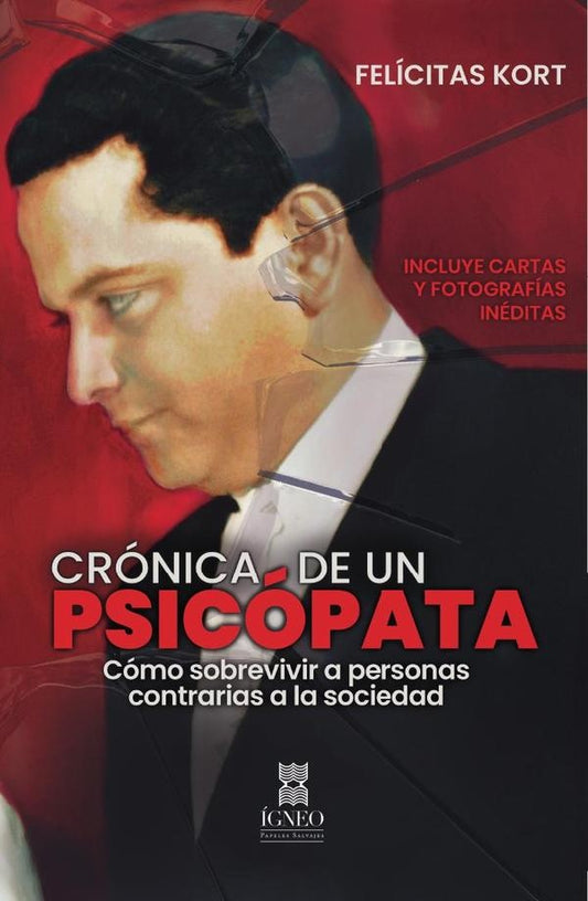 Cronica de un psicopata | Felicitas Kort