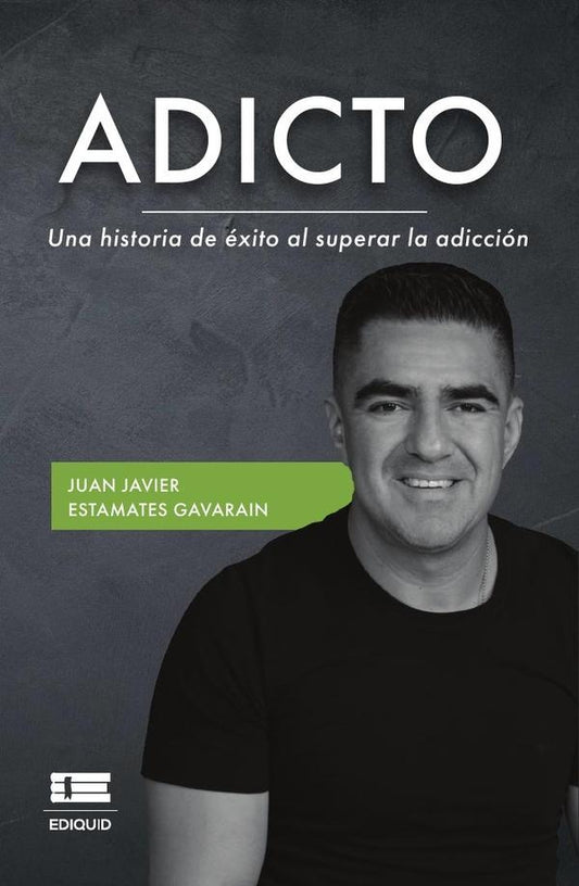 Adicto | JuanJavierEstamates Gavarain