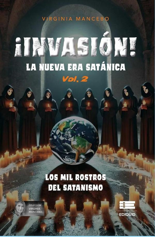 ?Invasion! La nueva era satanica | Virginia Mancebo