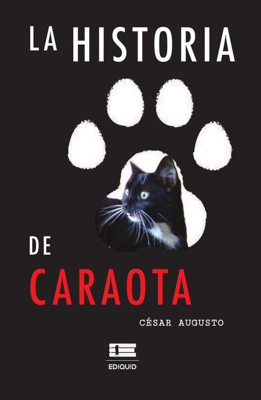 La historia de Caraota | Cesar Augusto