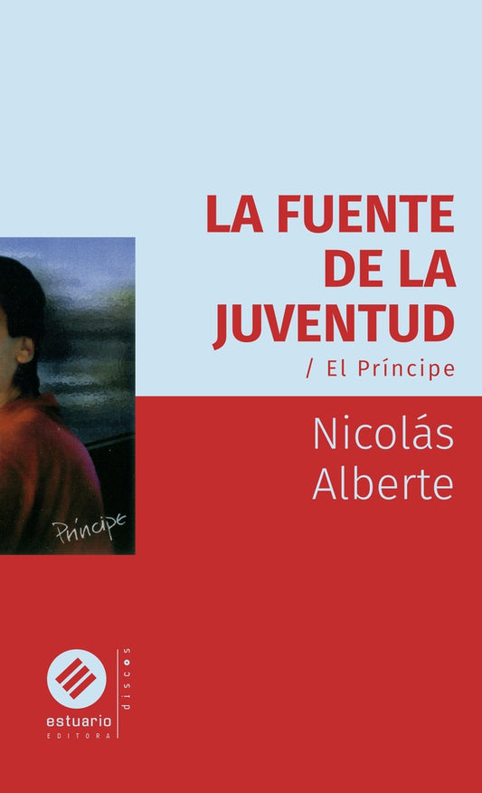 La fuente de la juventud. El príncipe | NICOLAS ALBERTE