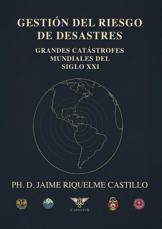 Gestion del riesgo de desastres | JaimeRiquelme Castillo