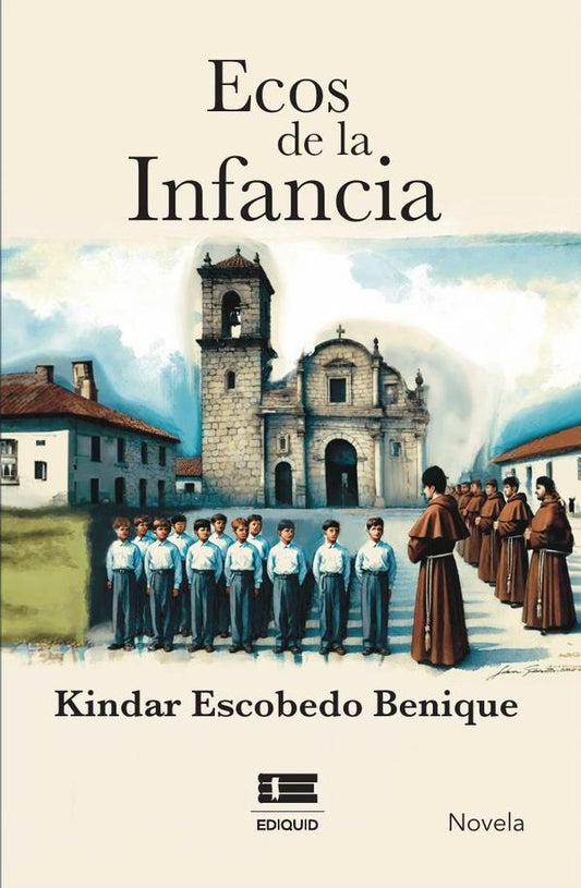 Ecos de la infancia | KindarEscobedo Benique