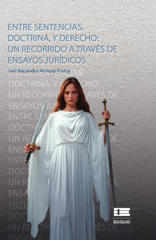 Entre sentencias, doctrina y derecho | JoelAlejandroAlmeda Frutos