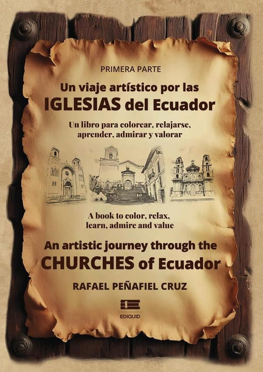 Un viaje artistico por las iglesias del Ecuador | RafaelPe?afiel Cruz