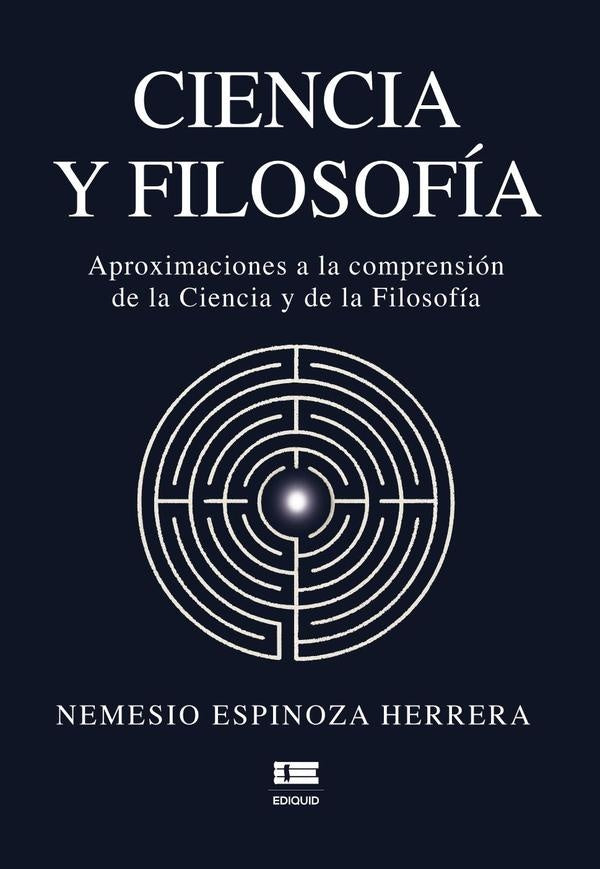 Ciencia y Filosofia | NemesioEspinoza Herrera