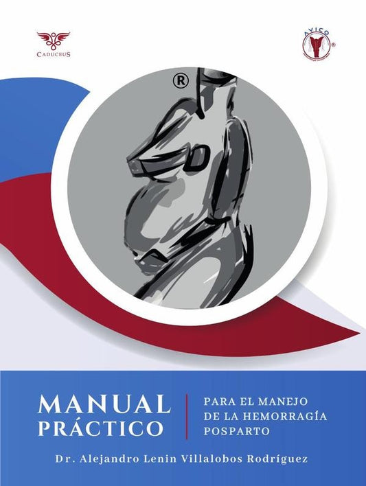 Manual practico para el manejo de la hemorragia posparto | AlejandroLeninVillalobos Rodriguez
