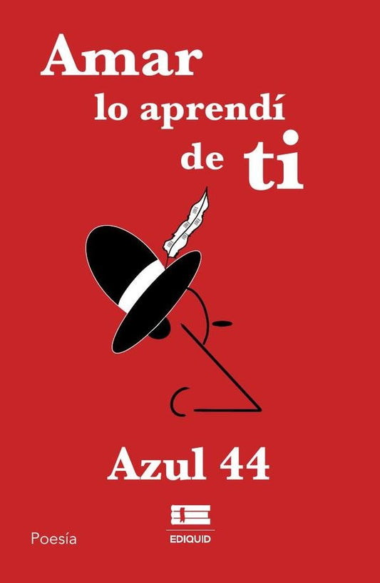 Amar lo aprendi de ti | Azul 44