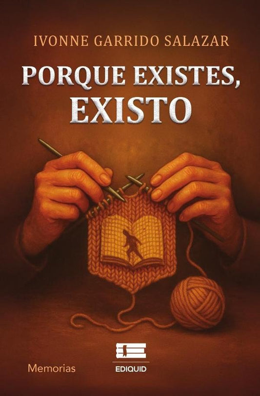 Porque existes, existo | IvonneGarrido Salazar