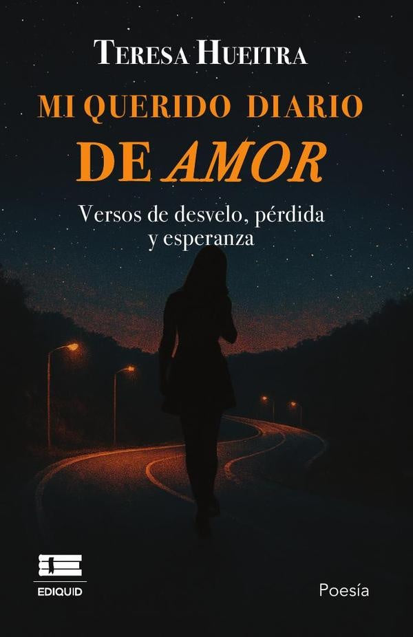 Mi querido diario de amor | TeresaBelenHueitra Reyes