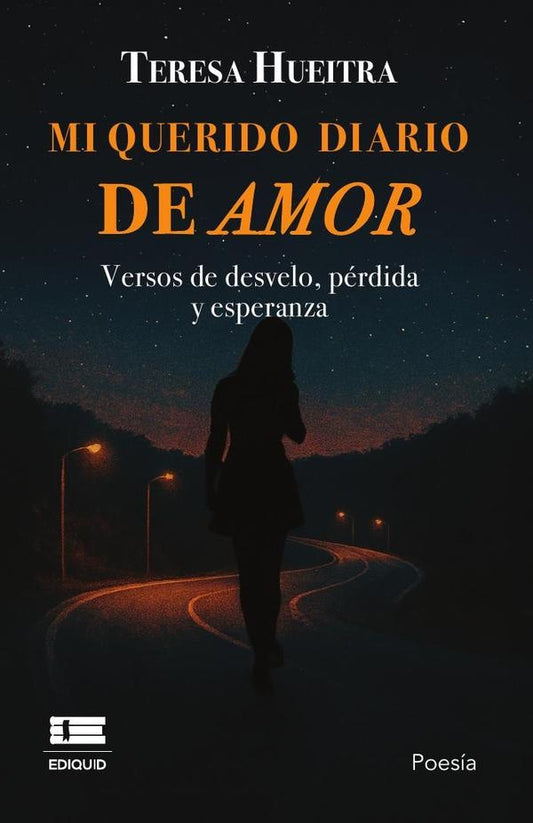 Mi querido diario de amor | TeresaBelenHueitra Reyes