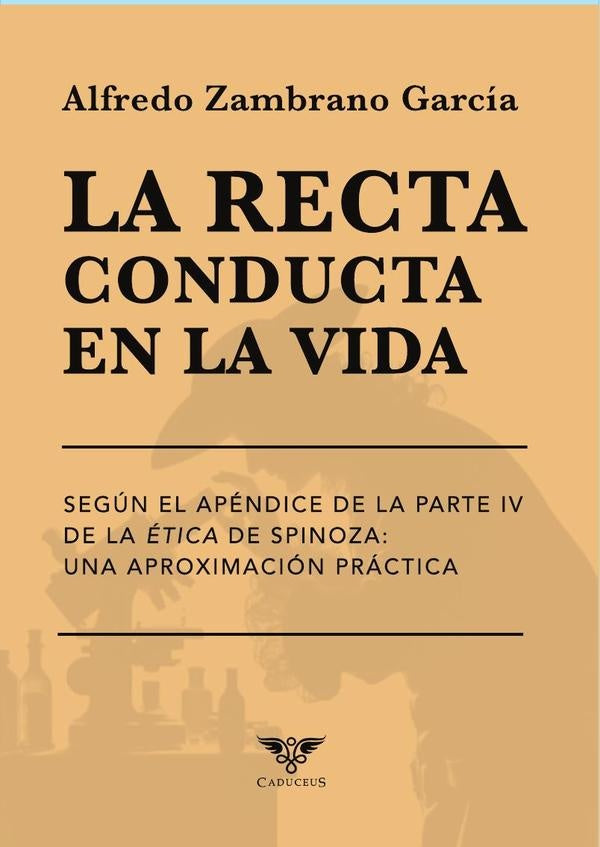 La recta conducta en la vida | AlfredoZambrano Garcia