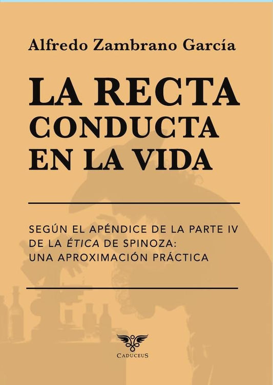 La recta conducta en la vida | AlfredoZambrano Garcia