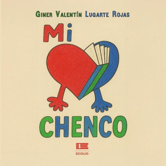 Mi Chenco | GinerValentinLugarte Rojas