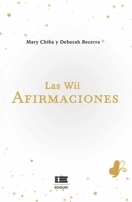 Las wii afirmaciones | Mary Becerra