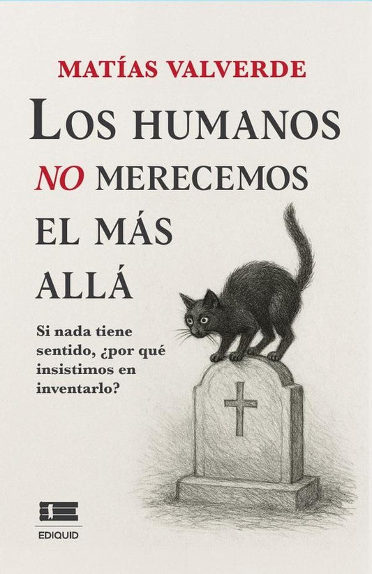 Los humanos no merecemos el mas alla | Matias Valverde