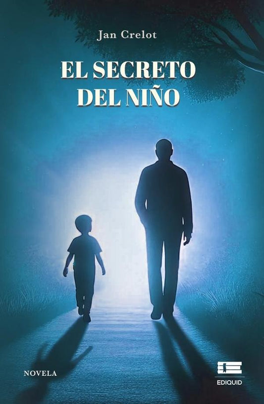 El secreto del ni?o | Jan Crelot