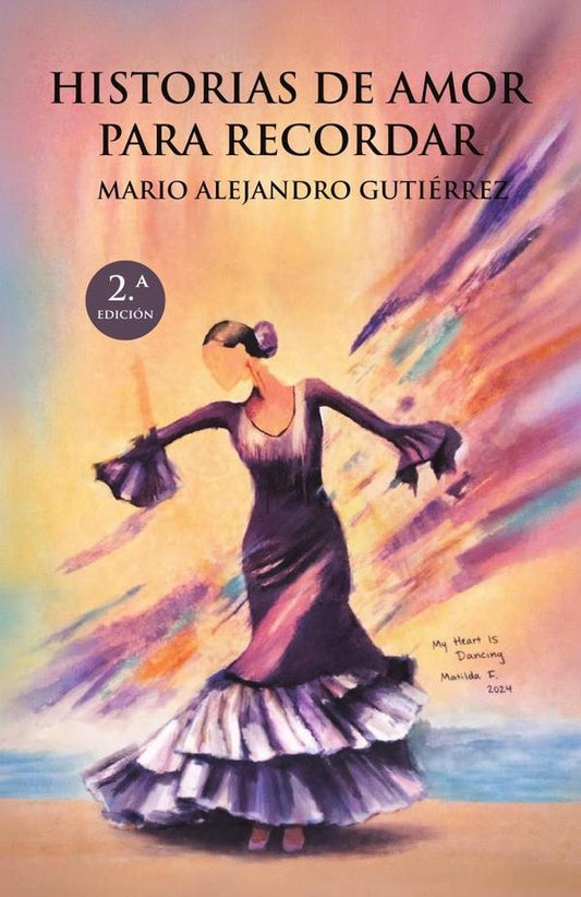Historias de amor para recordar | MarioAlejandro Gutierrez