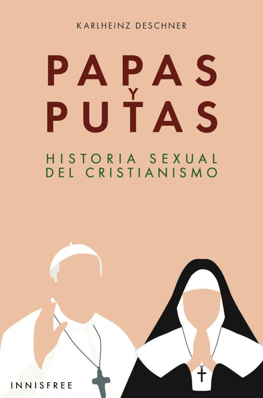 Papas y putas | KARLHEINZ DESCHNER