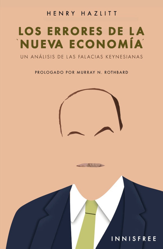 Los errores de la nueva economia | HENRY HAZLITT
