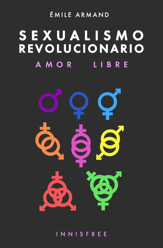 Sexualismo revolucionario | eMILE ARMAND