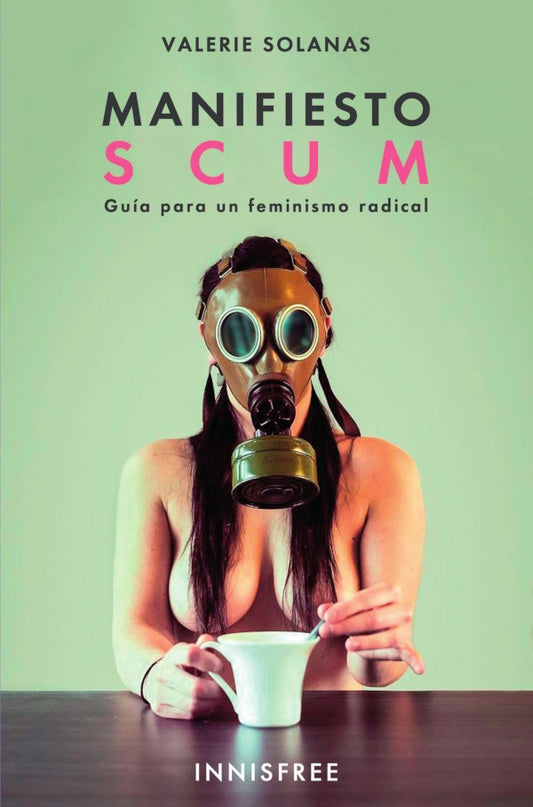 Manifiesto scum | VALERIE SOLANAS