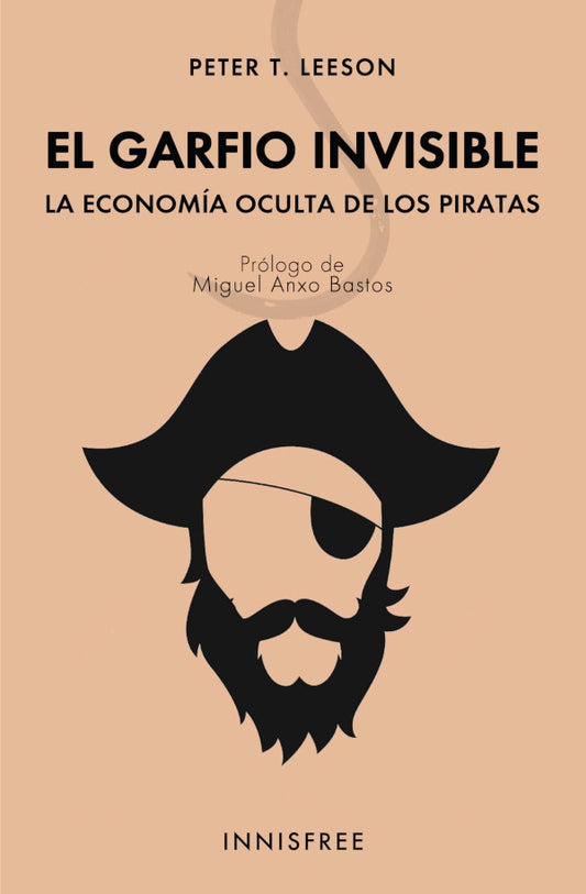 El garfio invisible | PETERT. LEESON