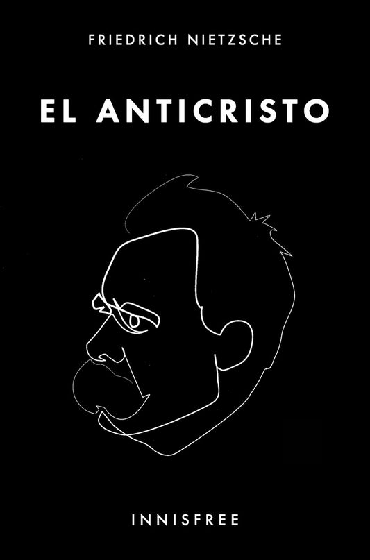 El anticristo | Friedrich Nietzsche