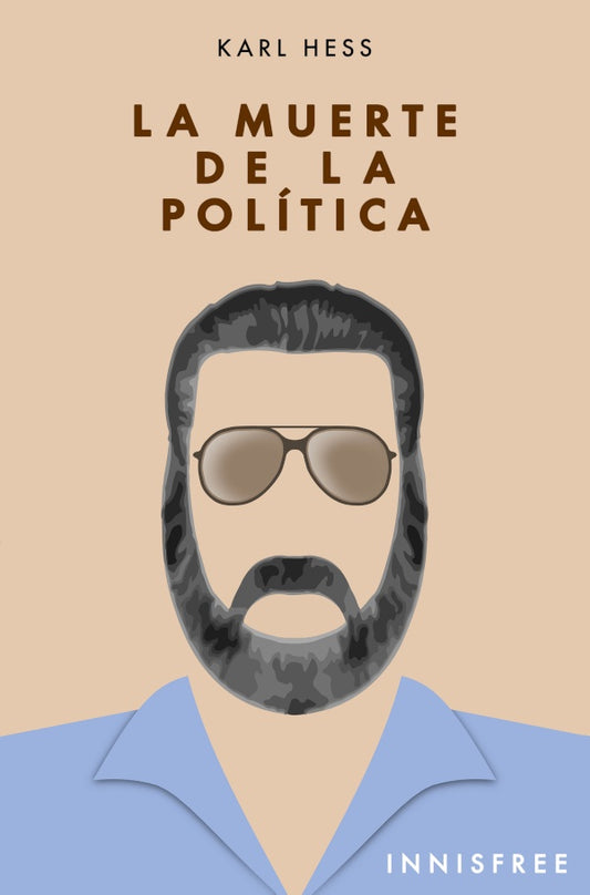 La muerte de la politica | KARL HESS