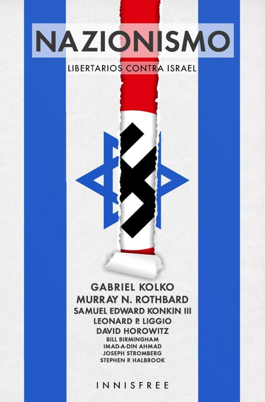 Nazionismo. Libertarios contra israel | AA.VV. .