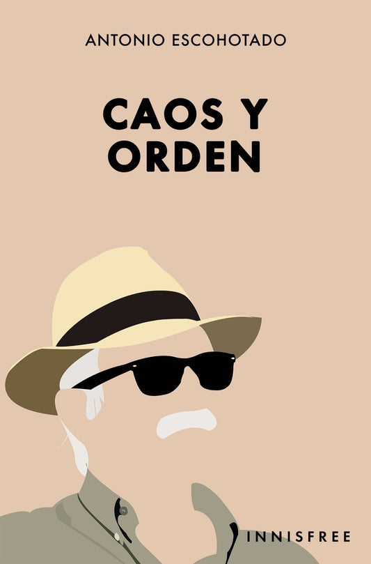 Caos y orden | ANTONIO ESCOHOTADO