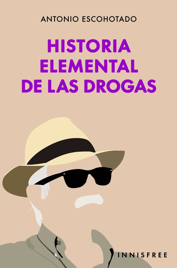 Historia elemental de las drogas | ANTONIO ESCOHOTADO