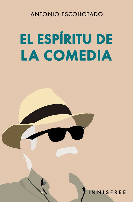 El espiritu de la comedia | ANTONIO ESCOHOTADO