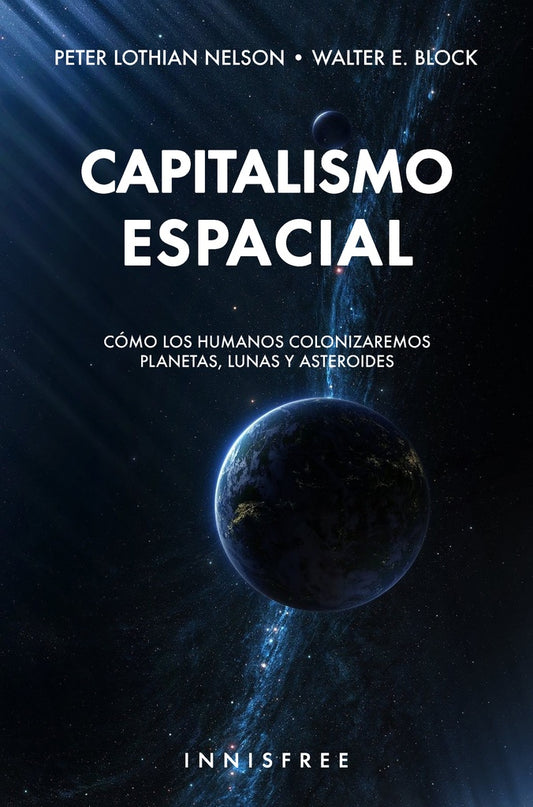 Capitalismo espacial | WALTER BLOCK
