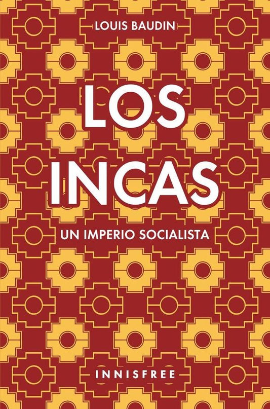 Los incas | Louis Baudin