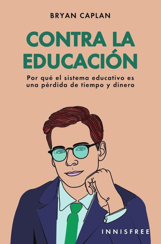 Contra la educacion | CAPLAN BRYAN