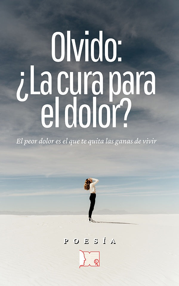 Olvido: ?La cura para el dolor? | Varios autores