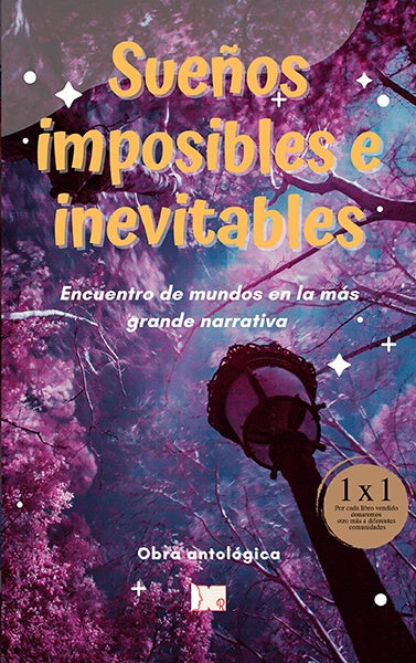 Sue?os imposibles e inevitables | Varios autores