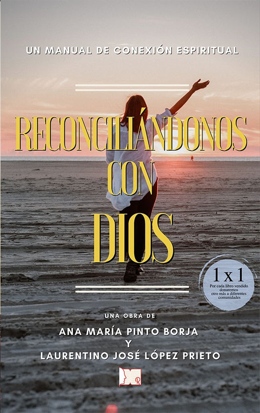 Reconciliandonos con Dios | LaurentinoJoseLopez Prieto