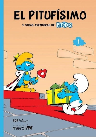 Los pitufos 1. El pitufísimo | Peyo